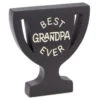 Hallmark Best Grandpa Ever Trophy-Shaped Quote Sign, 5.3x6 -Hallmark Store Best Grandpa Ever TrophyShaped Quote Sign 1SNN1144 01