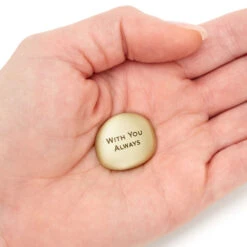 Hallmark With You Always Metal Pocket Token -Hallmark Store Bronzed Metal Worry Stone With Engraved Message 1BIT2026 03