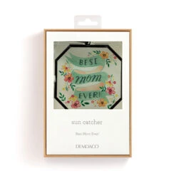 Demdaco Best Mom Ever Suncatcher -Hallmark Store Demdaco Best Mom Ever Suncatcher 1008070075 03