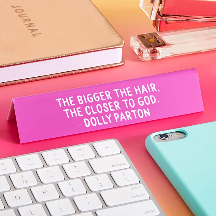 The Found Dolly Parton Bigger The Hair Desk Sign 4 The Found Dolly Parton Bigger The Hair Desk Sign - Image 2