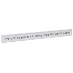 Hallmark Everything You Are Wood Quote Sign, 23.5x2