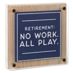Hallmark Retirement: No Work All Play Layered Wall Decor, 6.5"