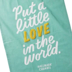 Hallmark Channel Love In The World Tea Towel -Hallmark Store Hallmark Channel Love in the World Tea Towel 1HKC2333 03