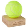 Hallmark It All Started With Love Tennis Ball With Heart -Hallmark Store It All Started With Love Tennis Ball With Heart 1ERL1219 01