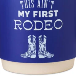 Hallmark My First Rodeo Mug, 16 Oz. 8 Hallmark My First Rodeo Mug, 16 Oz. -Hallmark Store My First Rodeo Blue Ceramic Mug 1MUG3617 03