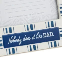 Hallmark Nobody Does It Like Dad Picture Frame, 4x6 -Hallmark Store Nobody Does It Like Dad Picture Frame 1CAP1310 03