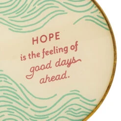 Hallmark Hope Quote Hanging Glass Sentiment -Hallmark Store Round Glass Wall Decor With Hope Quote 1BMK1634 03