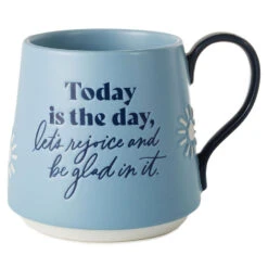 Hallmark Today Is The Day Mug, 20 Oz.