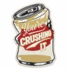 Open Road Garage You're Crushing It Wood Quote Sign 1 Open Road Garage You're Crushing It Wood Quote Sign -Hallmark Store Youre Crushing It Crushed Can Funny Sign 90214455 01